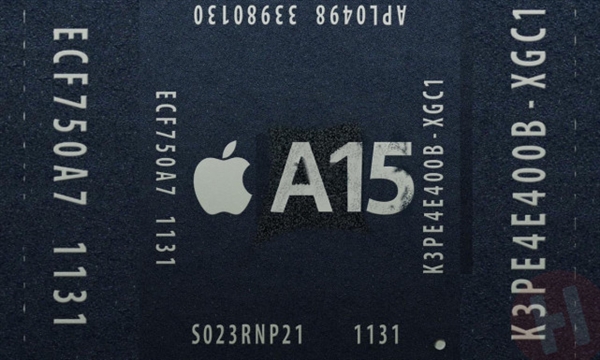 曝苹果A15处理器开始试产 搭载5核心GPU性能至少升级35%