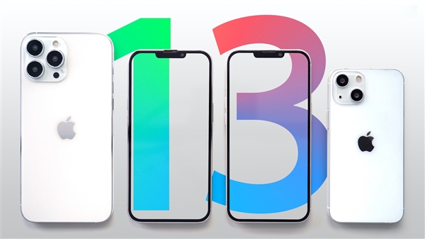 消息称苹果全力准备iPhone 13系列备货工作 预计整体销售持续强劲